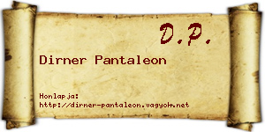 Dirner Pantaleon névjegykártya